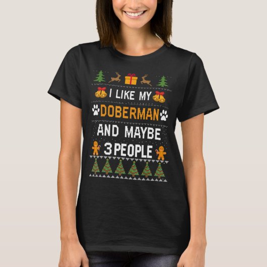 ドベルマン犬のオーナードキシー醜いクリスマスセーター Tシャツ (正面)
