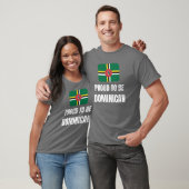 ドミニカ誇りを持った国に行く Tシャツ (ユニセックス)