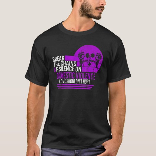 ドメスティックバイオレンスに関する沈黙の鎖を断ち切ろう L Tシャツ (正面)