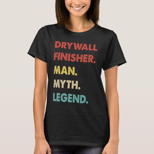 ドライアウォール仕上げ人神話の伝説 Tシャツ (正面)