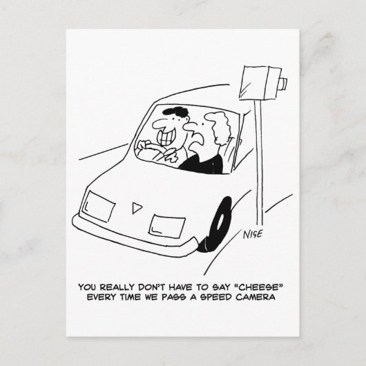 ドライバーがスピードカメラを通過するとチーズと言う ポストカード (正面)