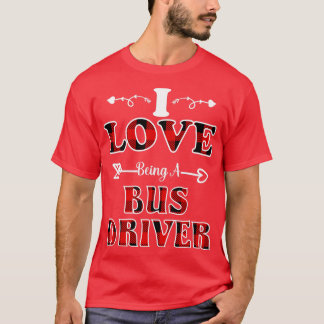 ドライバ引用文私はバスの運転手であるのが大好き Tシャツ