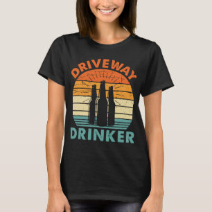 ドライブウェイ·ドリンカー·ビールおもしろい飲用 Tシャツ