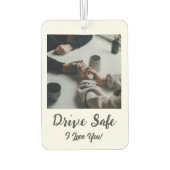 ドライブ安全、私はあなたを愛して – カスタム写真 カーエアーフレッシュナー (裏面)