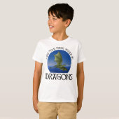 ドラゴンがいると聞いていた Tシャツ (正面フル)