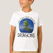 ドラゴンがいると聞いていた Tシャツ (正面)