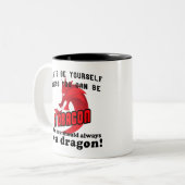 ドラゴンになれないなら自分でいてね ツートーンマグカップ (正面左)