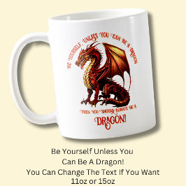 ドラゴンになれないなら自分で コーヒーマグカップ