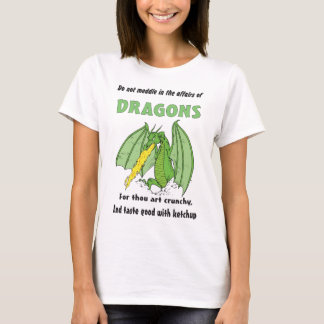 ドラゴンは出来事で干渉しません Tシャツ