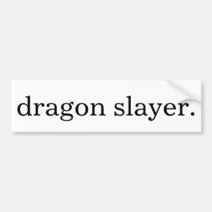 "ドラゴン殺害者"のバンパーステッカー バンパーステッカー