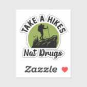 ドラッグではないハイキングを取る – ハイキング引用文 おもしろい シール (シート)