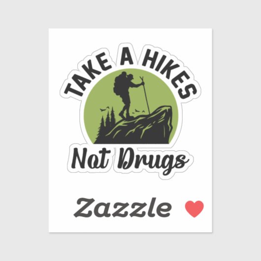 ドラッグではないハイキングを取る – ハイキング引用文 おもしろい シール (シート)