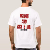 ドラッグとロックンロール Tシャツ (裏面)