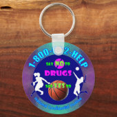 ドラッグにNOと言う – バスケットボールにYESと言う! キーホルダー (正面)