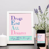 ドラッグはすべての夢を終えるピンクはドラッグにノーと言う ポスター