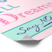 ドラッグはすべての夢を終えるピンクはドラッグにノーと言う ポスター (角)