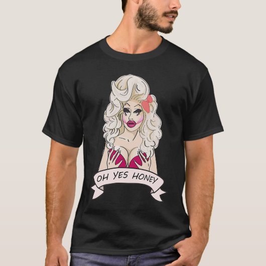 ドラッグクイーンオーハニーyes tシャツ (正面)