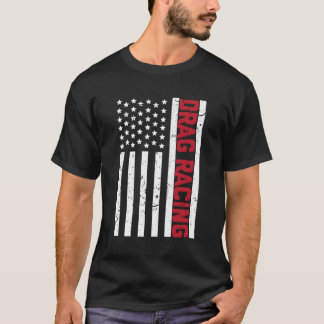 ドラッグレーシングアメリカ国旗7月通りレース4日 Tシャツ