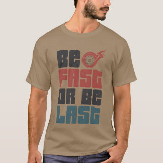 ドラッグレース レースカー 速く走れ それとも面白く Tシャツ