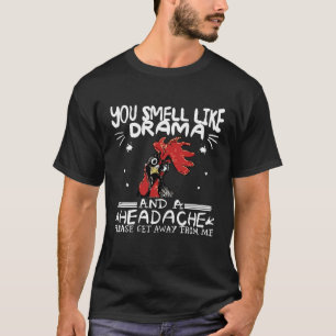 ドラマと頭痛のにおいがする わたしをひとりにして ニワトリ Tシャツ