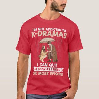 ドラマにハマってるわけじゃないんだけどもう1話 韓ドラ Tシャツ