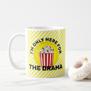 「ドラマのためにここにいる」ポップコーンのバケツ コーヒーマグカップ