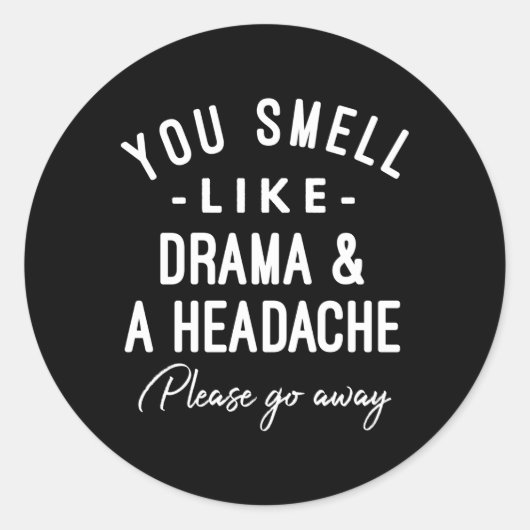 ドラマの匂いと頭痛の種の匂いがする遠くに ラウンドシール (正面)