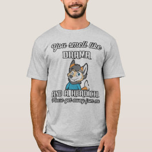 ドラマの匂いと頭痛の贈り物の匂いがすおもしろいる Tシャツ