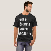 ドラマよりテクノ Tシャツ (正面フル)