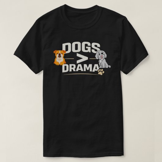 ドラマより犬が好きな人へ贈る面白いギフト Tシャツ (デザイン正面)