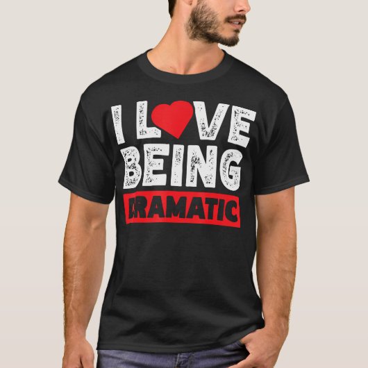 ドラマチックが好き Tシャツ (正面)