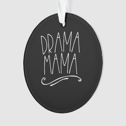 ドラマママキャクターママ親ステージ演技 オーナメント (正面)