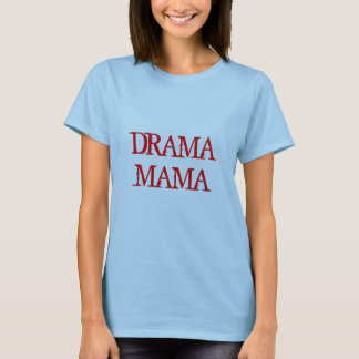 ドラマママ Tシャツ