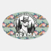 ドラマラマの森を防ぐのはあなたのみ 楕円形シール (正面)