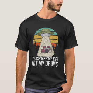 ドラマーおもしろいドラミングドラムキット打楽器I妻 Tシャツ