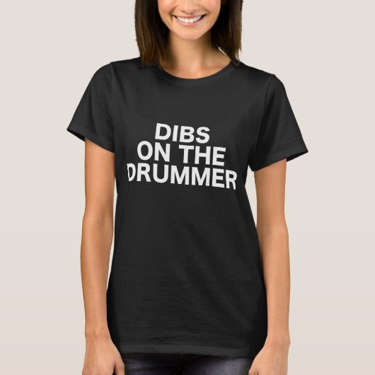 ドラマーのドラムコンサートのギグショー音楽のDibs Tシャツ (正面)