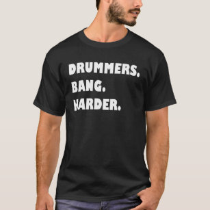 ドラマーの強打のより堅いドラム皮肉のおもしろいなギフト Tシャツ