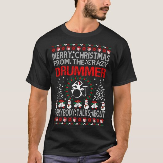 ドラマーの醜いセーターのTシャツからのメリークリスマス Tシャツ (正面)