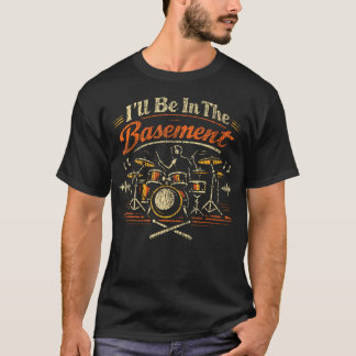 ドラマー ドラムセット ヴィンテージ 私は地下にいる Tシャツ