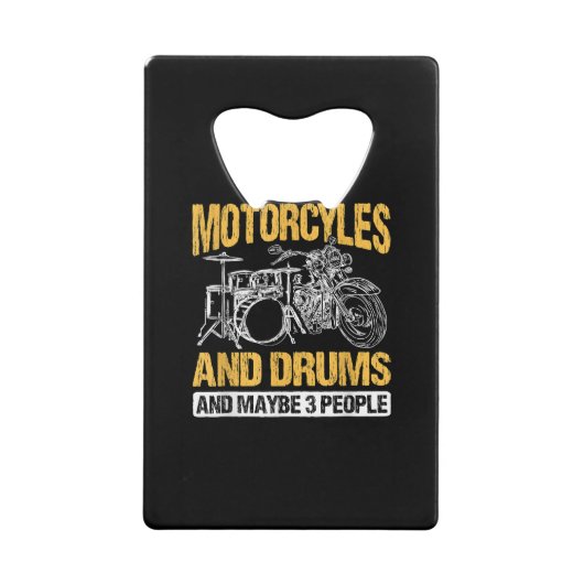 ドラマー・ドラム私はバイクとドラムが好き クレジットカード栓抜き (正面)