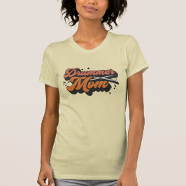 ドラマー・ママ Tシャツ