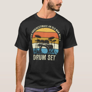 ドラマー 年寄りをナメるな Tシャツ