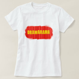 ドラマ・クイーン・ドラマラマ 女性用 Tシャツ