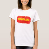 ドラマ・クイーン・ドラマラマ 女性用 Tシャツ (正面)