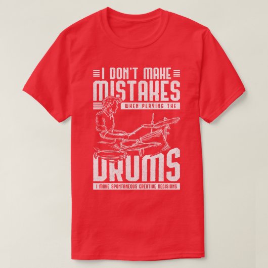 ドラムおもしろいギフトドラマー打楽器 Tシャツ (デザイン正面)