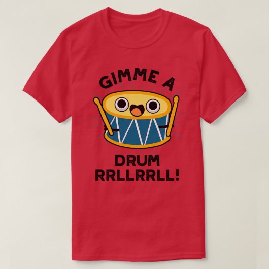 ドラムRLLRLLかわいいドラマーPUN 1 Tシャツ (デザイン正面)