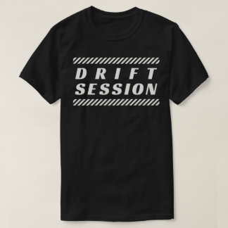 ドリフトセッション Tシャツ