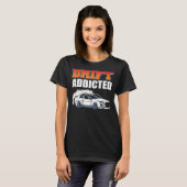 ドリフト中毒の車のレース Tシャツ (正面フル)