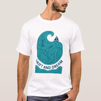 ドリフト アンド ドリーム オーシャン ウェーブ Tシャツ