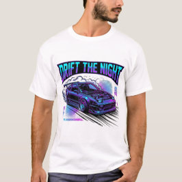 ドリフト・ザ・ナイト JDMカーTシャツ | ネオンストリート Tシャツ